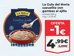 La Sirena LA GULA del Norte cazuelita con gambas al ajillo oferta