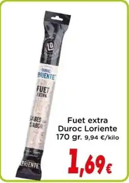 Proxi Fuet extra Duroc Loriente oferta