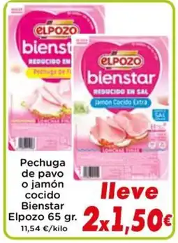 Proxi ELPOZO Pechuga de pavo o jamón cocido Bienstar oferta
