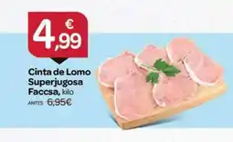 Supermercados El Jamón Cinta de Lomo Superjugosa Faccsa oferta