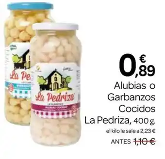 Supermercados El Jamón LA PEDRIZA Alubias o Garbanzos Cocidos oferta