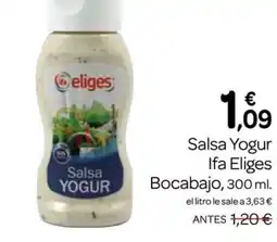 Supermercados El Jamón IFA ELIGES Salsa Yogur Bocabajo oferta