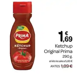 Supermercados El Jamón PRIMA Ketchup Original oferta