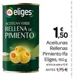 Supermercados El Jamón IFA ELIGES Aceitunas Rellenas Pimiento oferta