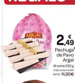 Supermercados El Jamón ARGAL Pechuga de Pavo oferta