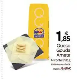 Supermercados El Jamón AMETA Queso Gouda oferta