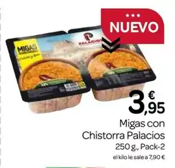 Supermercados El Jamón PALACIOS Migas con Chistorra oferta