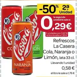 Supermercados El Jamón Refrescos La Casera Cola, Naranja o Limón oferta