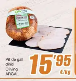 SPAR Fragadis ARGAL Pit de gall dindi Oliving oferta