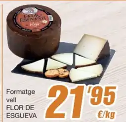SPAR Fragadis FLOR ESCUEVA Formatge vell oferta