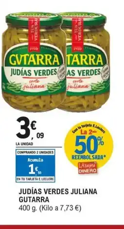 E.Leclerc GUTARRA Judías verdes juliana oferta