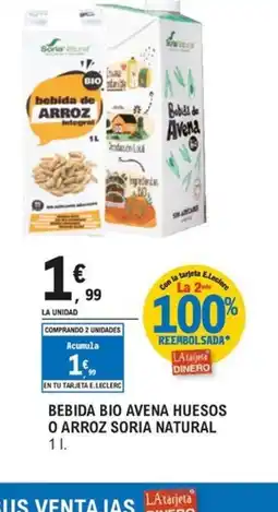 E.Leclerc Bebida bio avena huesos o arroz soria natural oferta