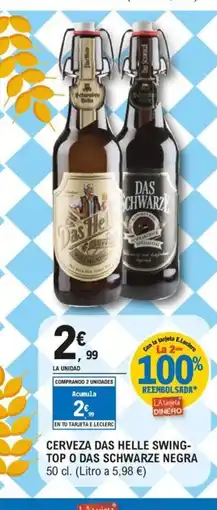 E.Leclerc Cerveza das helle swing- top o das schwarze negra oferta