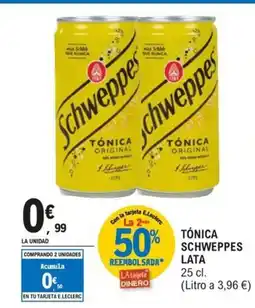 E.Leclerc SCHWEPPES Tónica lata oferta