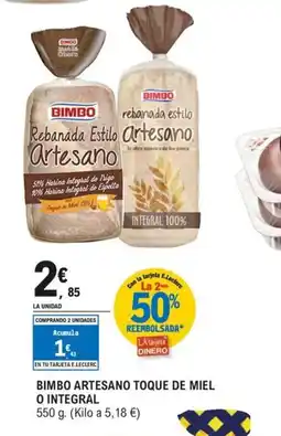 E.Leclerc Bimbo artesano toque de miel o integral oferta