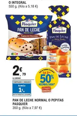 E.Leclerc PASQUIER Pan de leche normal o pepitas oferta