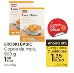 Eroski EROSKI BASIC Copos de maíz oferta