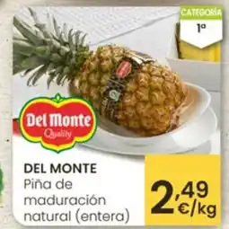 Eroski DEL MONTE Piña de maduración natural (entera) oferta