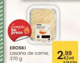 Eroski EROSKI Lasaña de carne oferta