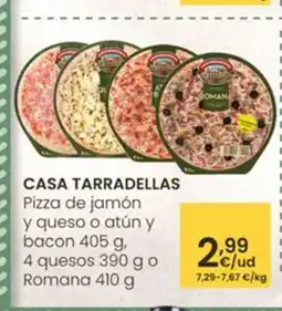 Eroski CASA TARRADELLAS Pizza de jamón y queso o atún y bacon, 4 quesos o Romana oferta