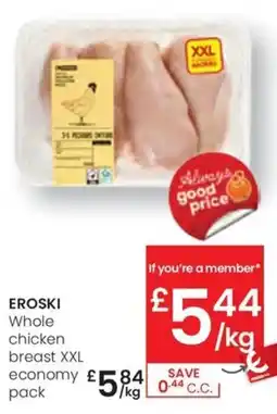 Eroski EROSKI Whole chicken breast XXL economy oferta