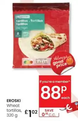 Eroski EROSKI Wheat tortillas, oferta