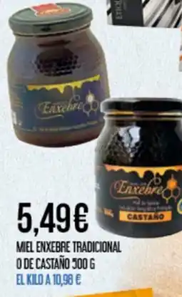 Claudio ENXEBRE Miel tradicional o de castaño oferta