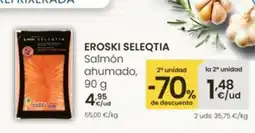 Eroski EROSKI SELEQTIA Salmón ahumado oferta