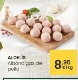 Eroski ALDELÍS Albóndigas de pollo oferta