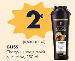 Supermercados Lupa GLISS Champú ultimate repair u oil nutritive oferta
