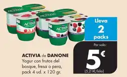 Supermercados Lupa ACTIVIA de DANONE Yogur con frutos del bosque, fresa o pera oferta