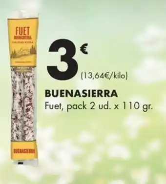 Supermercados Lupa BUENASIERRA Fuet oferta