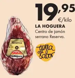 Supermercados Lupa LA HOGUERA Centro de jamón serrano Reserva. oferta