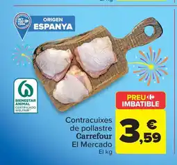 Carrefour Market Contracuixes de pollastre Carrefour oferta