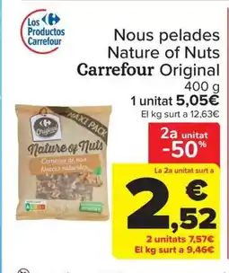 Carrefour Market Nous pelades Nature of Nuts Carrefour Original oferta