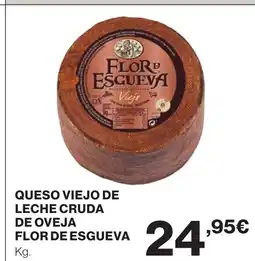Supercor FLOR DE ESGUEVA Queso viejo de leche cruda de oveja oferta