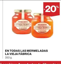 Supercor LA VIEJA FÁBRICA En todas las mermeladas oferta