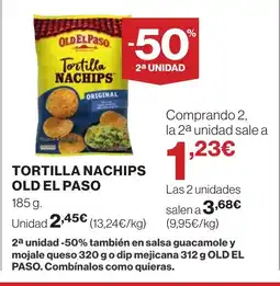 Supercor OLD EL PASO Tortilla nachips oferta
