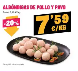 AhorraMas Albóndigas de pollo y pavo oferta