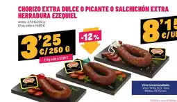AhorraMas Chorizo extra dulce o picante o salchichón extra herradura ezequiel oferta
