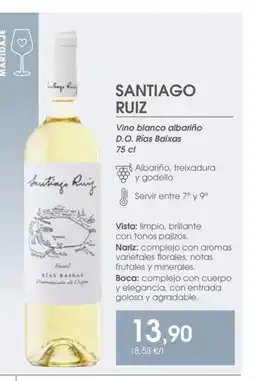 Supermercados Plaza SANTIAGO RUIZ Vino blanco albariño D.O. Rías Baixas oferta