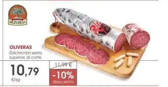 Supermercados Plaza OLIVERAS Salchichón extra superior, al corte oferta