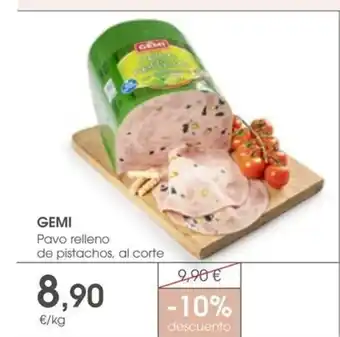 Supermercados Plaza GEMI Pavo relleno de pistachos, al corte oferta