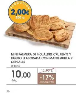 Supermercados Plaza Mini palmera de hojaldre crujiente y ligero elaborada con mantequilla y cereales oferta