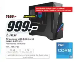 MediaMarkt MSI PC gaming MAG Infinite $3 14NVL5-3028EU oferta