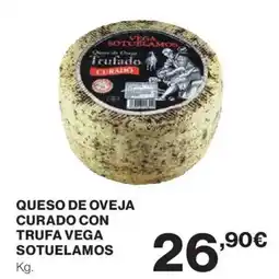 Hipercor Queso de oveja curado con trufa vega sotuelamos oferta