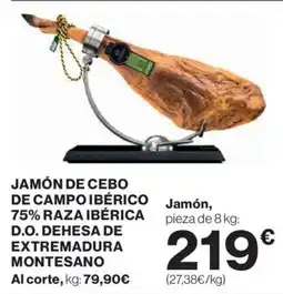 Hipercor Jamón de cebo de campo ibérico 75% raza ibérica d.o. dehesa de extremadura montesano oferta