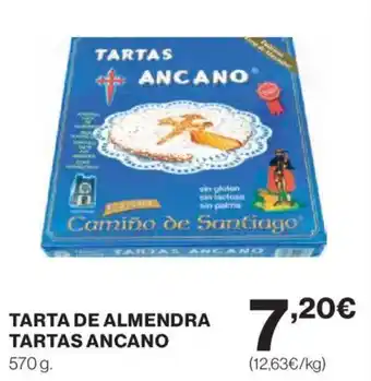 Hipercor Tarta de almendra tartas ancano oferta