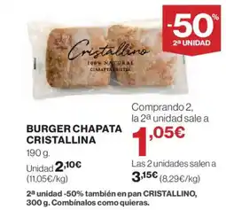 Hipercor CRISTALLINA Burger chapata oferta