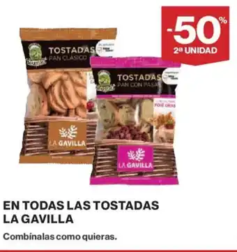Hipercor LA GAVILLA En todas las tostadas oferta